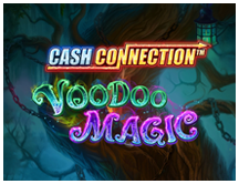 Voodoo Magic Cash Connection